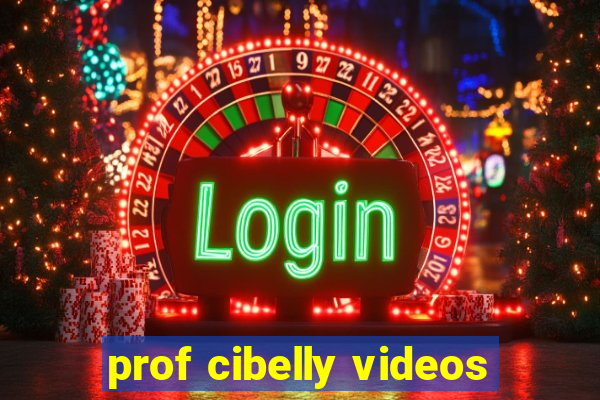 prof cibelly videos