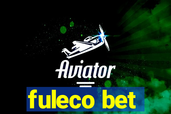 fuleco bet