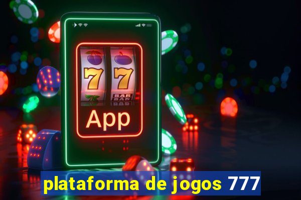 plataforma de jogos 777