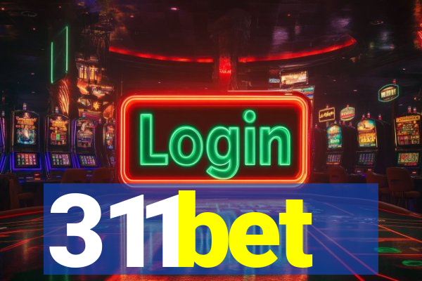 311bet