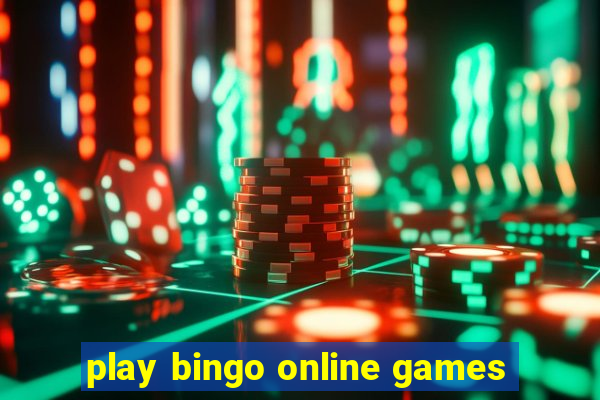 play bingo online games