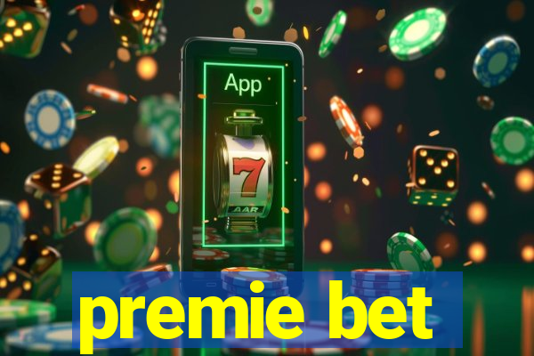 premie bet