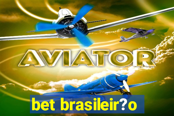 bet brasileir?o