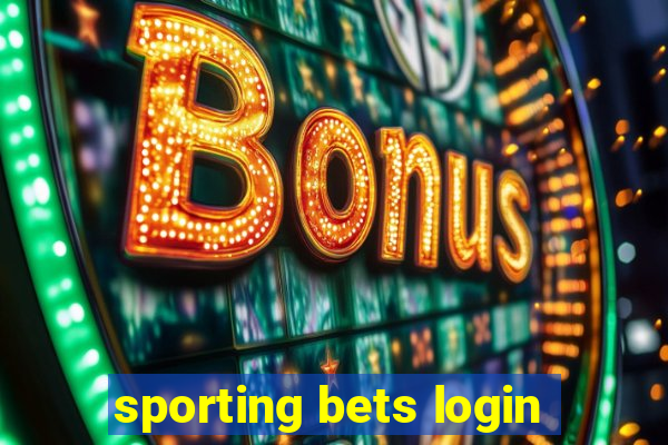 sporting bets login