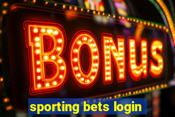 sporting bets login