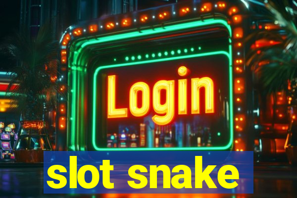 slot snake