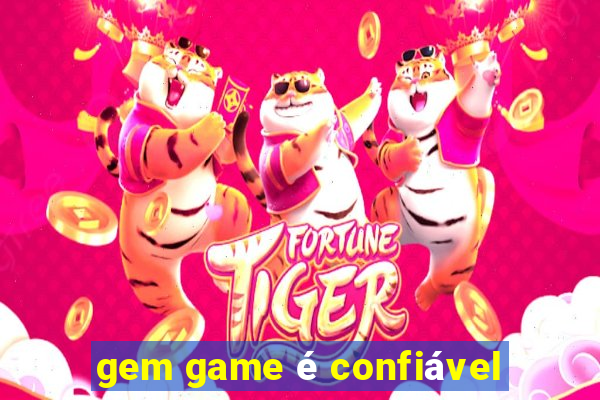 gem game é confiável