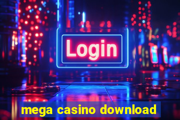 mega casino download