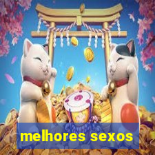 melhores sexos