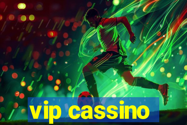 vip cassino