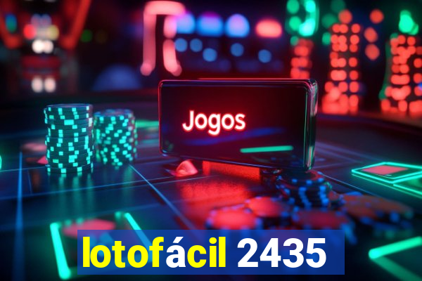 lotofácil 2435