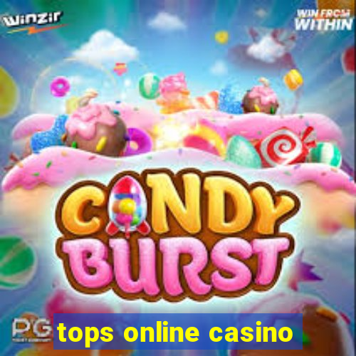 tops online casino