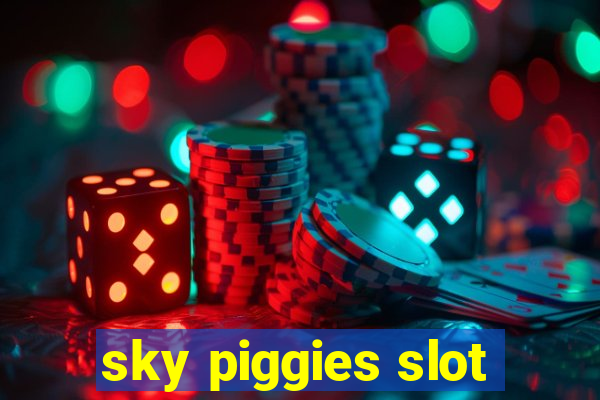 sky piggies slot