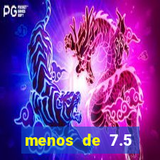 menos de 7.5 escanteios o que significa