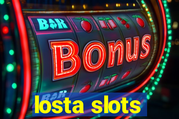 losta slots