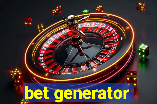 bet generator