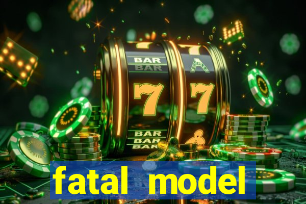 fatal model cruzeiro s?o paulo