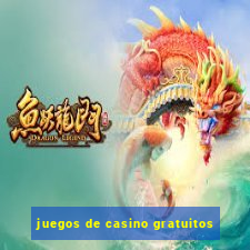 juegos de casino gratuitos