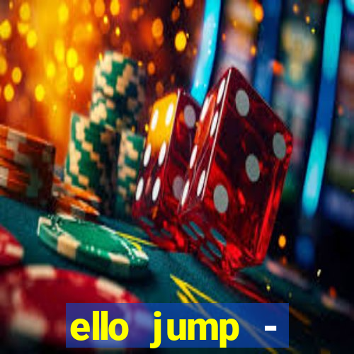 ello jump - millionaire legend