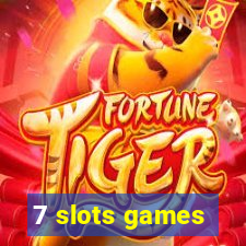 7 slots games