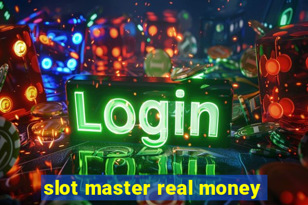 slot master real money