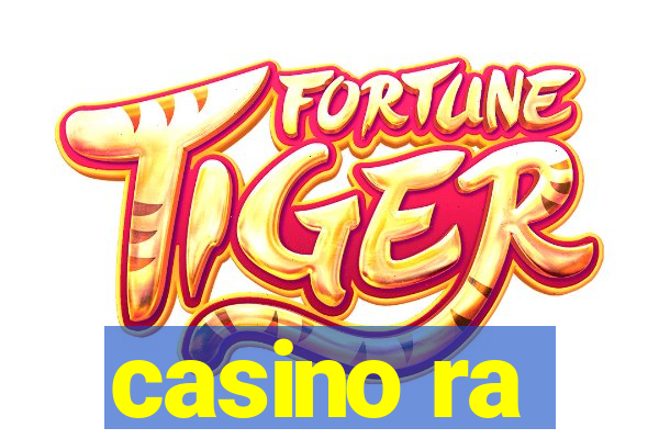 casino ra