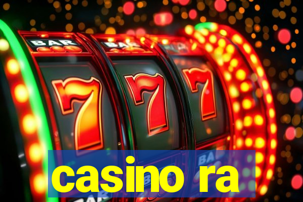 casino ra