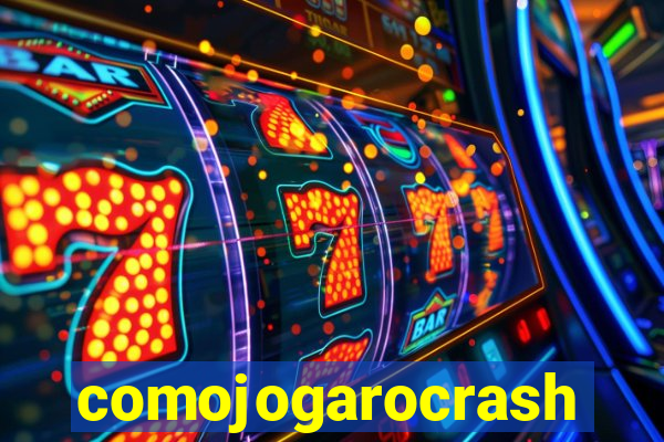 comojogarocrash