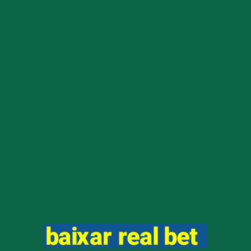 baixar real bet