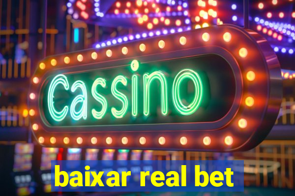 baixar real bet