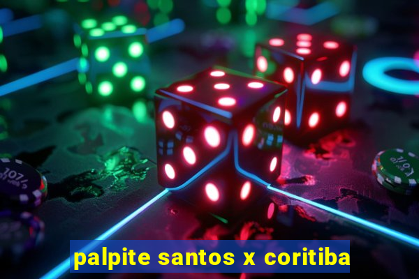 palpite santos x coritiba