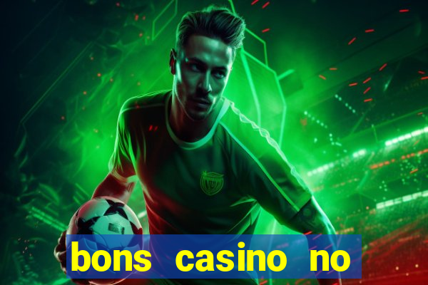 bons casino no deposit bonus