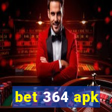 bet 364 apk