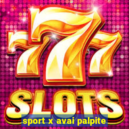 sport x avai palpite