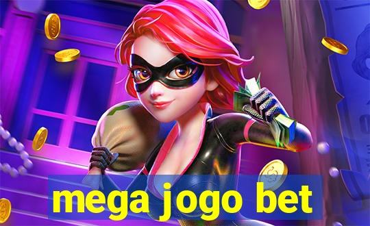 mega jogo bet