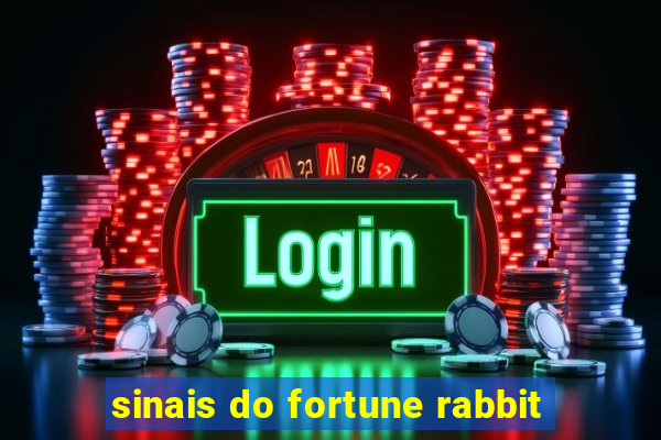 sinais do fortune rabbit