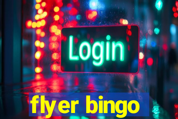 flyer bingo