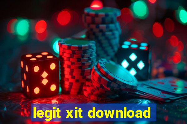 legit xit download