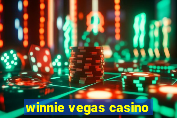 winnie vegas casino