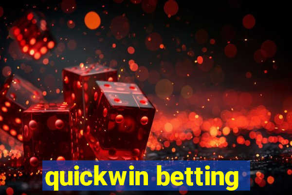 quickwin betting