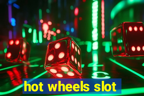 hot wheels slot