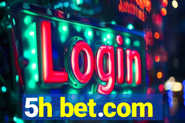 5h bet.com