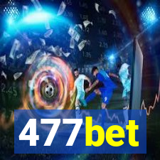 477bet