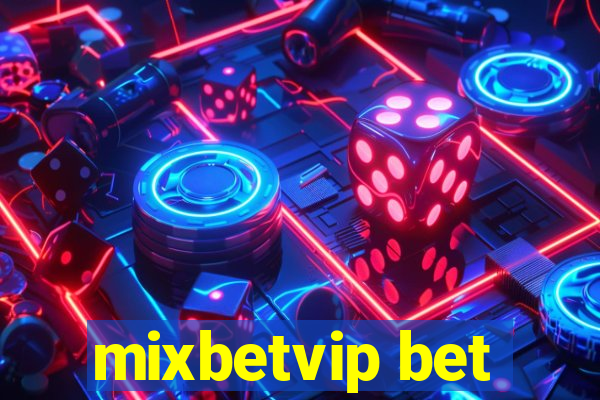 mixbetvip bet