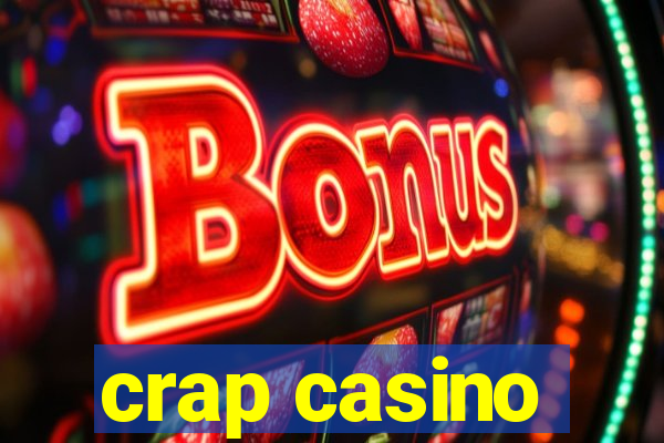 crap casino