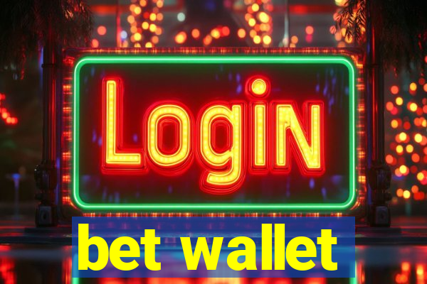 bet wallet