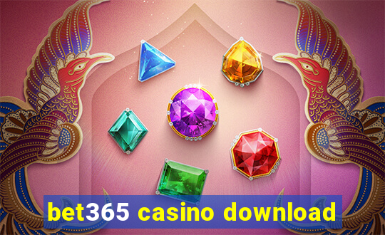 bet365 casino download