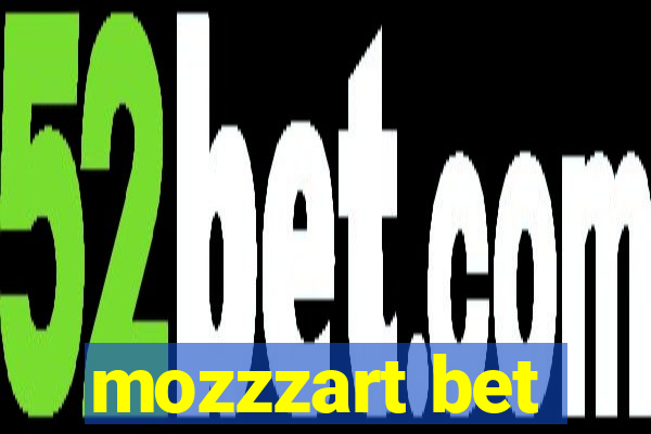 mozzzart bet