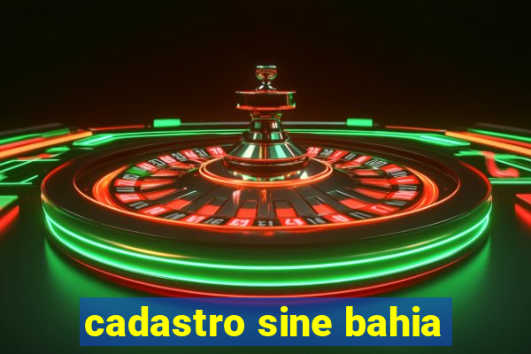 cadastro sine bahia