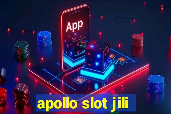 apollo slot jili